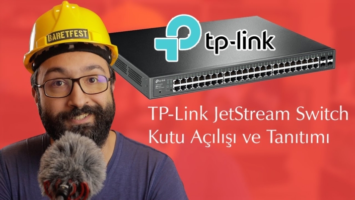 TP-Link T1600G-52PS (TL-SG2452P) JetStream Switch Network Switch Kutu Açılışı ve İnceleme Unboxing